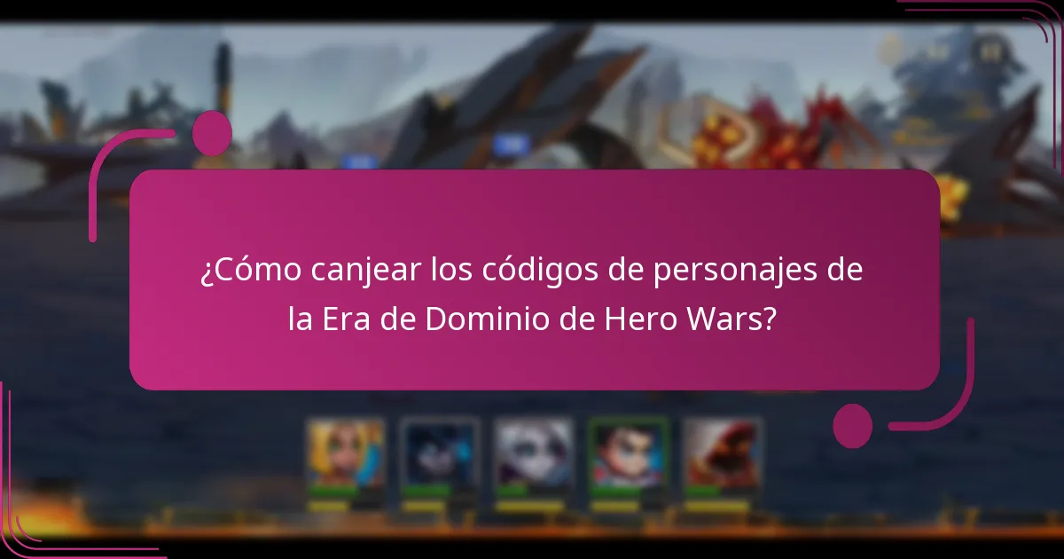 ¿Cómo canjear los códigos de personajes de la Era de Dominio de Hero Wars?