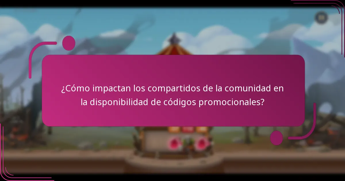 ¿Cómo impactan los compartidos de la comunidad en la disponibilidad de códigos promocionales?