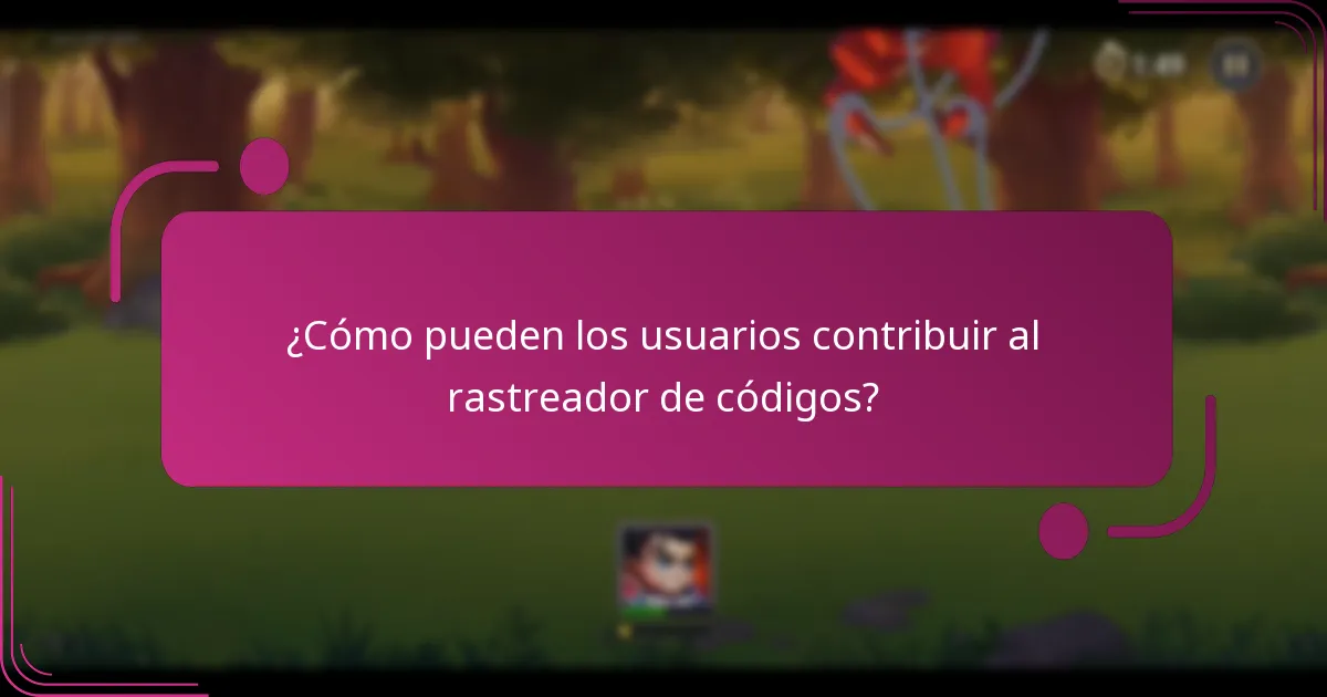 ¿Cómo pueden los usuarios contribuir al rastreador de códigos?