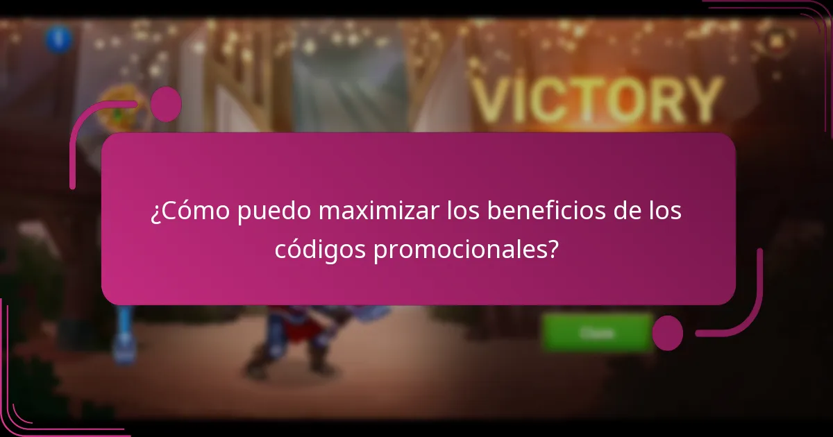 ¿Cómo puedo maximizar los beneficios de los códigos promocionales?