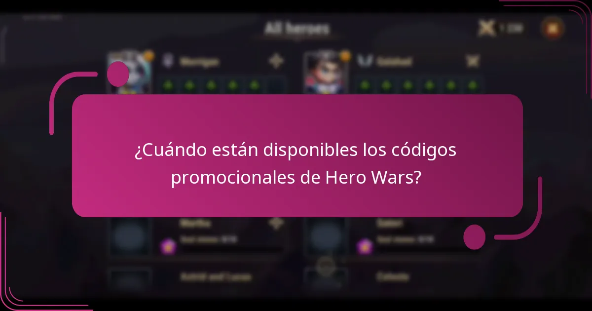 ¿Cuándo están disponibles los códigos promocionales de Hero Wars?