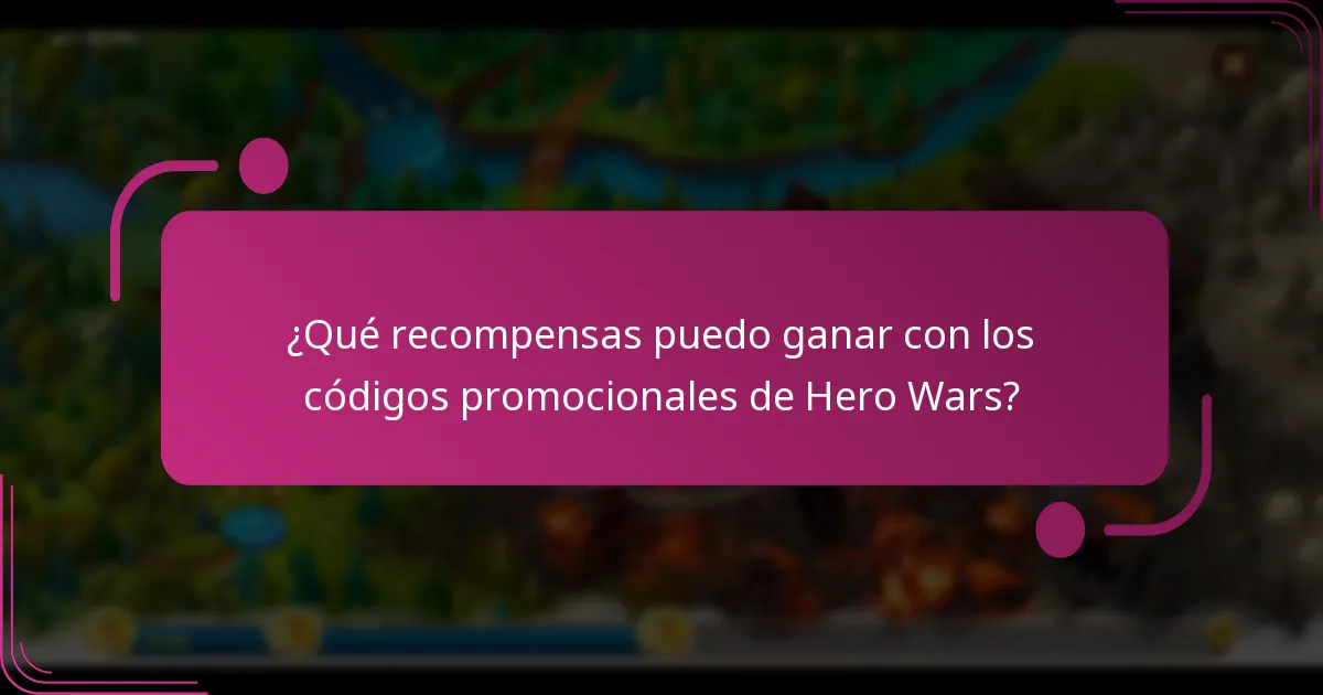 ¿Qué recompensas puedo ganar con los códigos promocionales de Hero Wars?